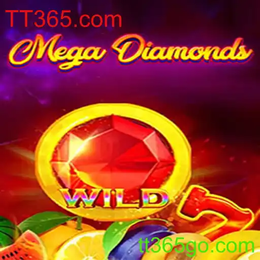 Descubra o Mundo Empolgante de MegaDiamond no TT365.com