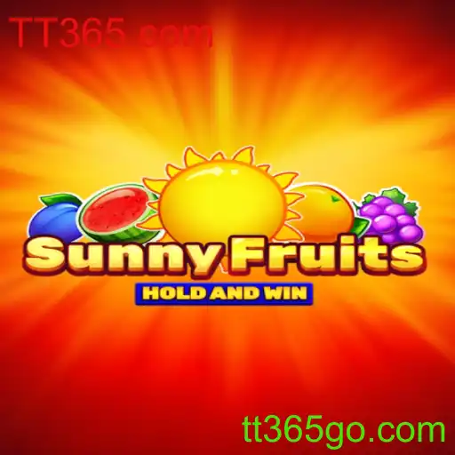 Descubra o Mundo Fascinante de SunnyFruits com TT365.com